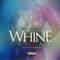 Whine for Me (feat. AG Thomas) - Bubsy Millions lyrics