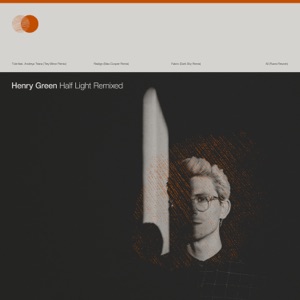 Half Light Remixed - EP