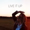 Live It Up - Zorin lyrics