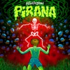 Pirana - Single