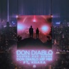 You're Not Alone (feat. Kiiara) [Don Diablo VIP Mix] - Single, 2019