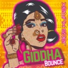 Giddha Bounce - Single