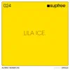 Stream & download Lila Ice - Single