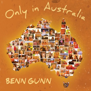 Benn Gunn - Only in Australia - Line Dance Music