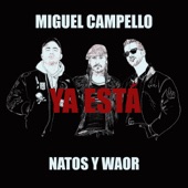 Ya Está (feat. Natos y Waor) artwork