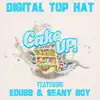 Cake Up (feat. E-Dubb1 & Seany Boy) - Single album lyrics, reviews, download