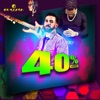 40% (feat. François, Nello & Thea Cooke) - Single