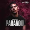 Paranoid - Single album lyrics, reviews, download