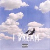 I Dream - Single