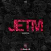 Jetm (Saison 2) album lyrics, reviews, download