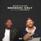 Members Only - DoggyStyleeee & AC3Beats lyrics