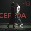 Cepeda & Aitana Ocaña - Si Tú Existieras