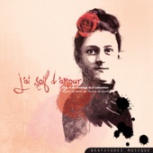 J'ai soif d'amour, chants de louange et d'adoration inspirés de textes de Thérèse de Lisieux artwork