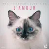 Stream & download L'amour - Single