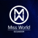 Miss World Ecuador (Official Soundtrack 2019) - Lara Klart & Miss World EC
