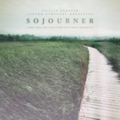 Sojourner: Hymn Tunes and Tone Poems for Piano & Orchestra artwork