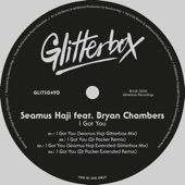 I Got You (feat. Bryan Chambers) [Seamus Haji Extended Glitterbox Mix] artwork