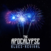 The Apocalypse Blues Revival artwork