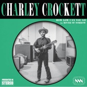Charley Crockett - River of Sorrow