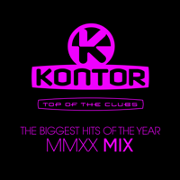 Jerome - Kontor Top of the Clubs - The Biggest Hits of the Year MMXX Mix (DJ Mix) artwork