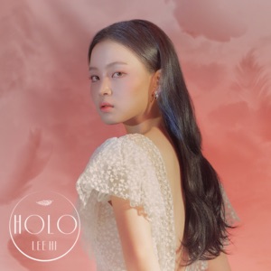 LeeHi - HOLO - 排舞 音樂