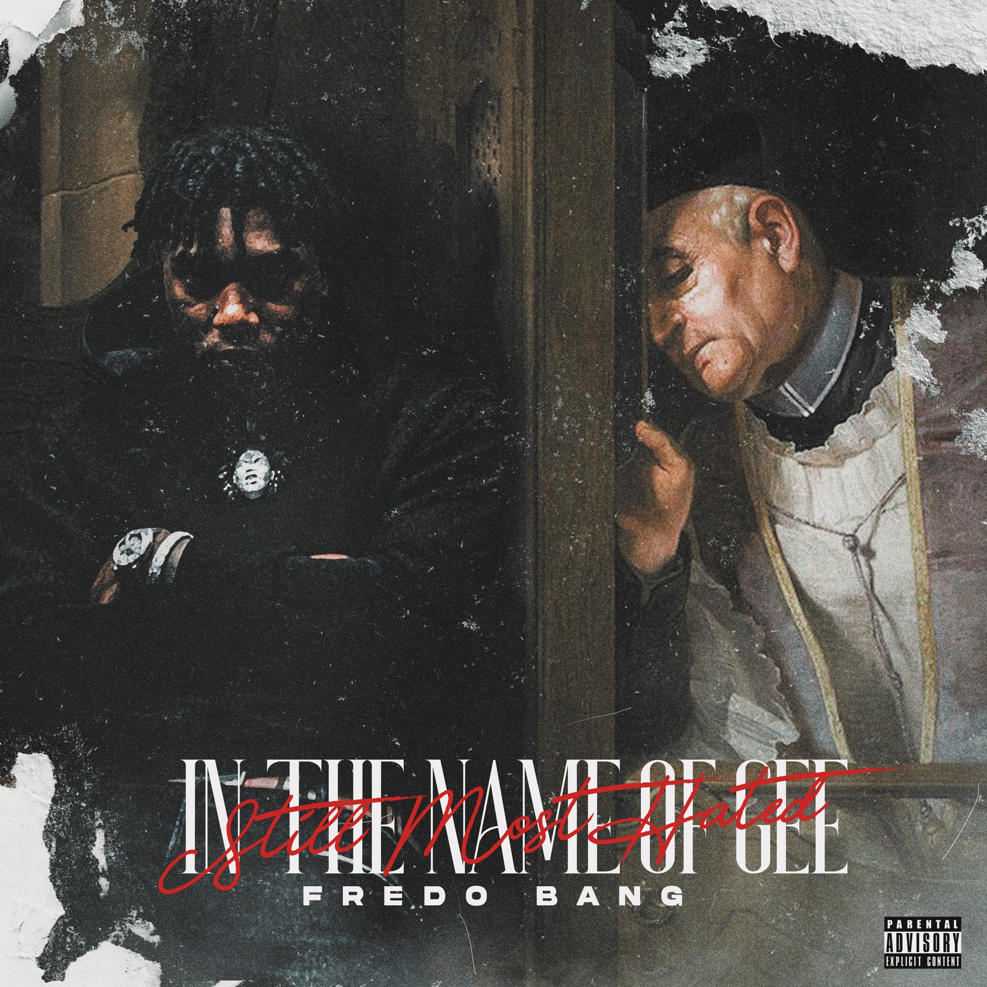 Fredo Bang - In The Name Of Gee (Still Most Hated)