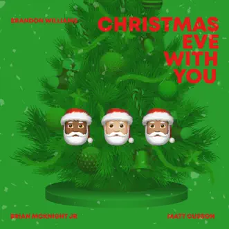 Christmas Eve With You (feat. Brian McKnight Jr. & Matt Cusson) by Brandon Williams song reviws