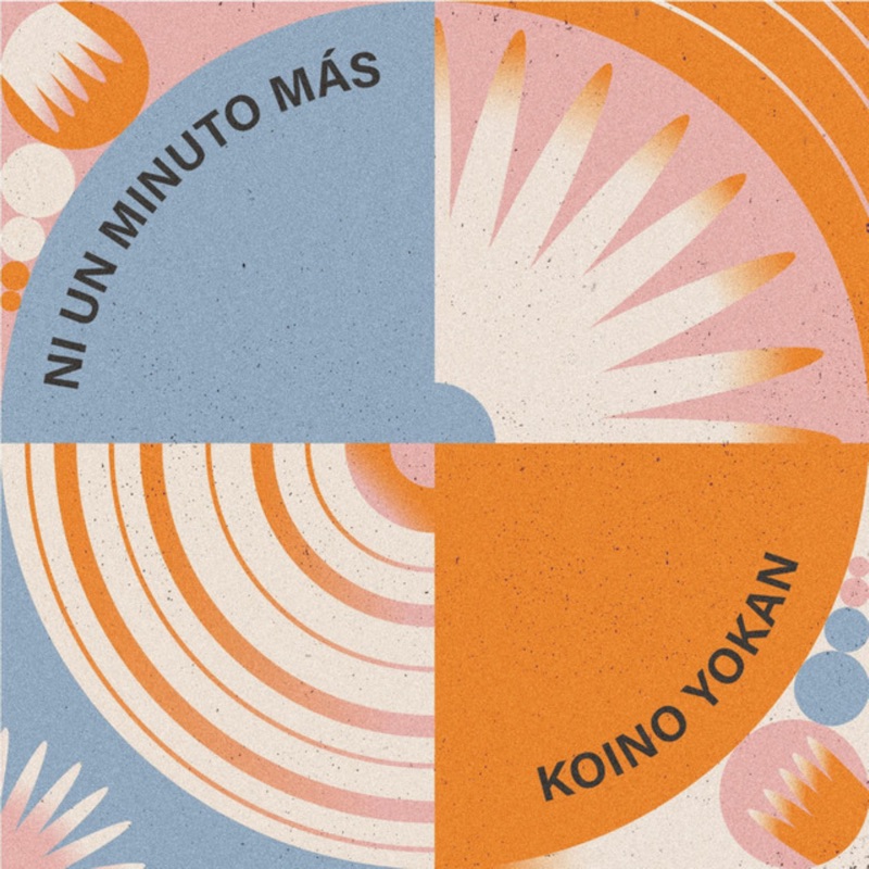 Lo Que Hoy Quieras - Koino Yokan | Shazam