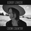 Crow Country - Single album lyrics, reviews, download