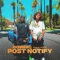 Post Notify (feat. T-Wayne) - Single