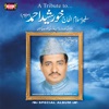 Al Haaj Khursheed Ahmed - Aane Walon Yeh To Batao