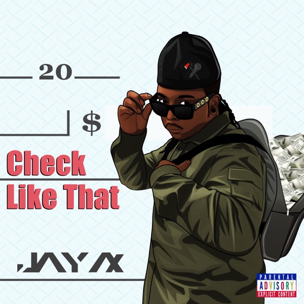 Check Like That - Single - Jay Ax