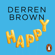 Derren Brown - Happy