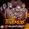 Stream & download Lo Tenemos (feat. La Kikada) - Single