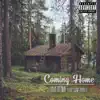Coming Home (feat. Sam Riddle) - Single album lyrics, reviews, download