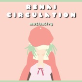 Renai Circulation (Trap) artwork