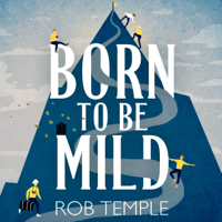 Rob Temple - Born to be Mild artwork