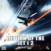 Return of the Jeti 2 (feat. DJ SWU) album lyrics, reviews, download