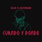 Cuando y Donde (feat. Josenadie) - Alee lyrics