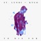 To Die For (feat. Kygo) - St. Lundi lyrics