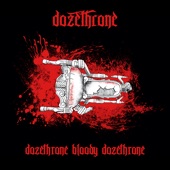 Dozethrone - Dozethrone Bloody Dozethrone