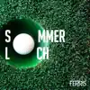 Stream & download Sommerloch - Single