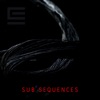 Sub Sequences - EP