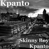 Skinny Boy Kpanto artwork
