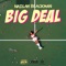 Big Deal - Nailah Blackman lyrics