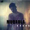 Muqabla - Single album lyrics, reviews, download