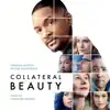 Collateral Beauty (Original Motion Picture Soundtrack) album lyrics, reviews, download