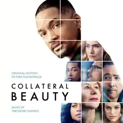 Collateral Beauty (Original Motion Picture Soundtrack) by Theodore Shapiro album reviews, ratings, credits