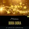 Stream & download Bora bora (feat. Ozi) - Single