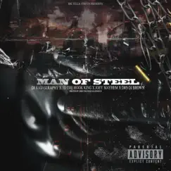Man of Steel (feat. 3d the Hook King & Joey Mayhem) - Single by DJ Katastraphy album reviews, ratings, credits